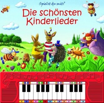 Spielst du mit? Die schönsten Kinderlieder, m. Klaviertastatur