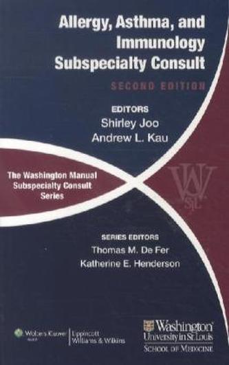 The Washington Manual of Allergy, Asthma, and Immunology Subspecialty Consult