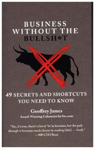 Business Without the Bullsh*t