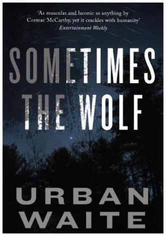Sometimes the Wolf. Keine Zeit für Gnade, englische Ausgabe