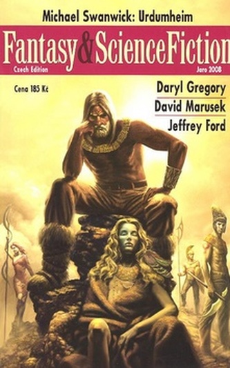 Fantasy & science fiction : czech edition - Jaro 2008 (David Marusek, 2008)