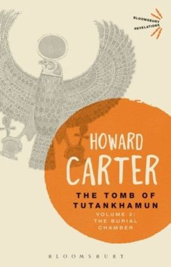 The Tomb of Tutankhamun. Vol.2 The Tomb of Tutankhamun. Vol.2