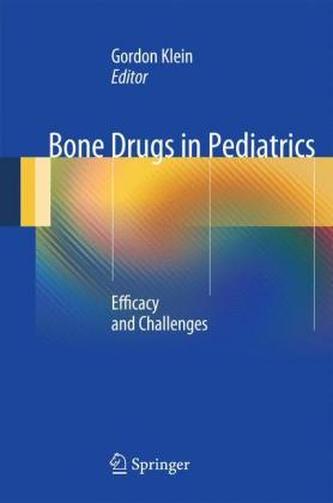 Bone Drugs in Pediatrics