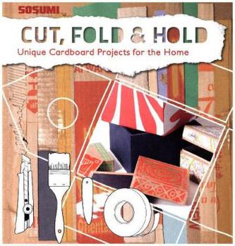 Cut, Fold and Hold