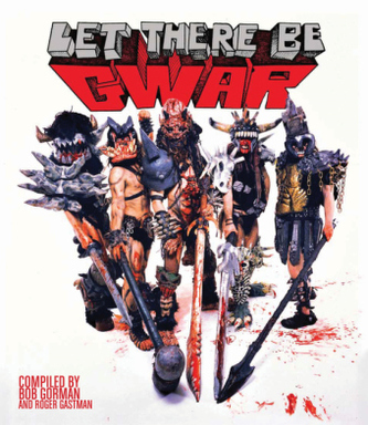 Let There be Gwar