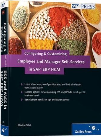 Configuring & Customizing Employee and Manager Self-Services in SAP ERP HCM