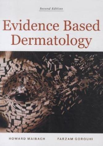Evidence Based Dermatology