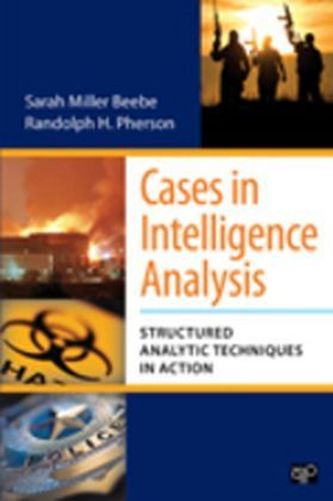 Cases in Intelligence Analysis