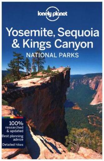 Lonely Planet Yosemite, Sequoia & Kings Canyon National Parks