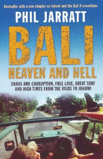 Bali: Heaven and Hell