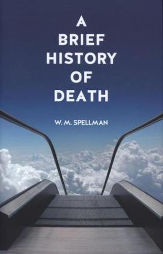 Brief History of Death