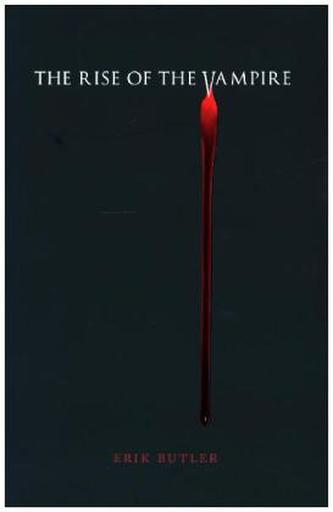 The Rise of the Vampire