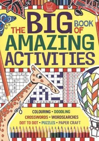 The Big Book of Amazing Activities