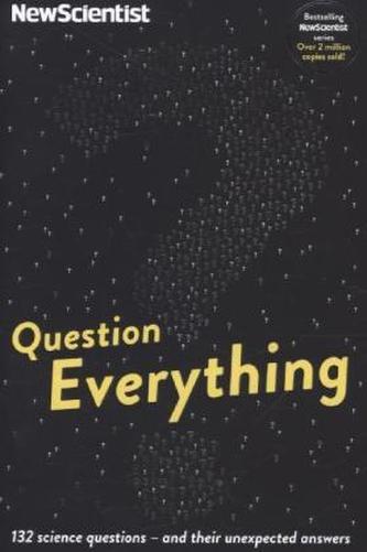 Question Everything
