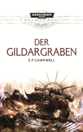 Space Marine Battles - Der Gildargraben
