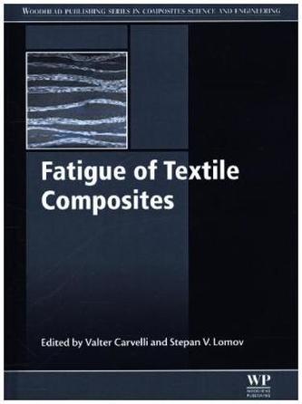 Fatigue of Textile Composites