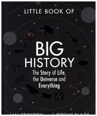 The Little Book of Big History