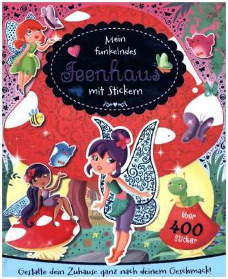 Mein funkelndes Feenhaus mit Stickern