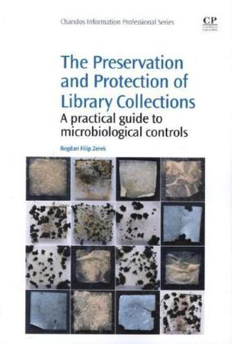The Preservation and Protection of Library Collections