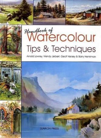 Handbook of Watercolour Tips & Techniques