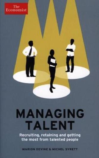 The Economist: Managing Talent The Economist: Managing Talent