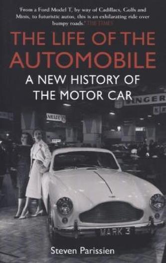 The Life of the Automobile
