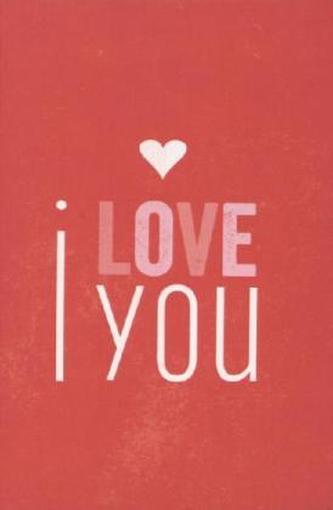 I Love You