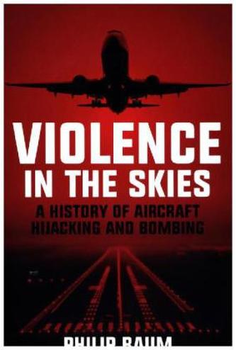 Violence in the Skies