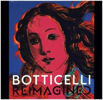 Botticelli Reimagined