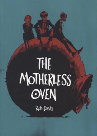 The Motherless Oven