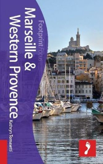 Footprint Focus Marseille & Western Provence