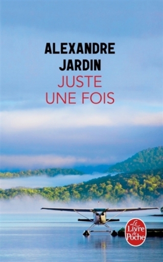 Juste une fois Juste une fois