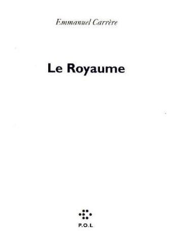 Le royaume. Das Reich Gottes, französische Ausgabe