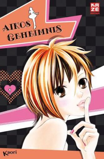 Aikos Geheimnis. Bd.1