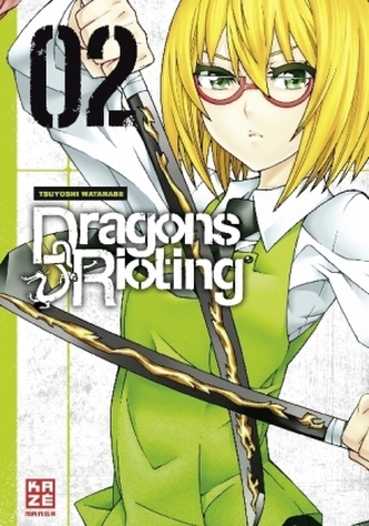 Dragons Rioting. Bd.2