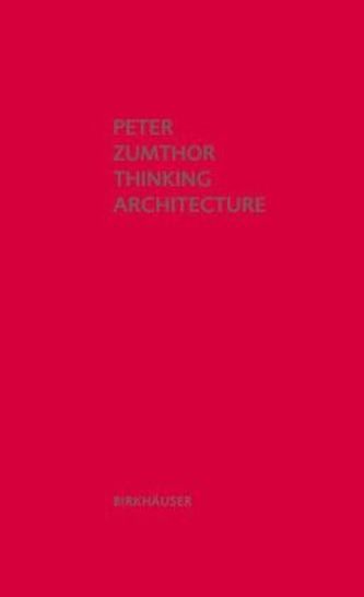 Thinking Architecture. Architektur denken, englische Ausgabe