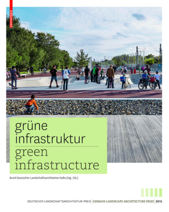 Grüne Infrastruktur / Green Infrastructure