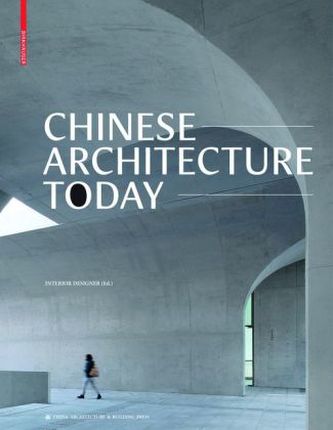 Chinese Architecture Today