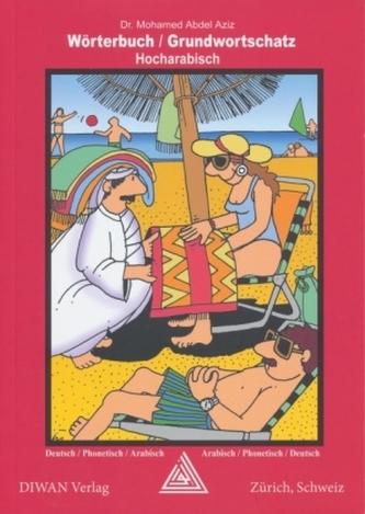Wörterbuch / Grundwortschatz Hocharabisch