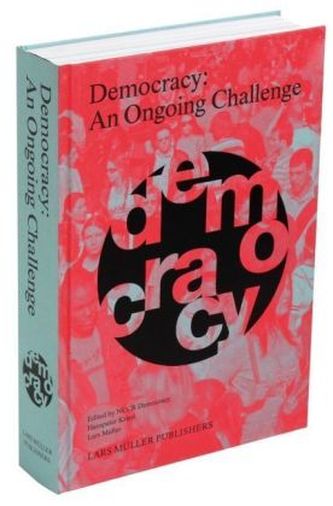 Democracy: An Ongoing Challenge. Herausforderung Demokratie, englische Ausgabe