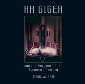 H.R. GIGER and the Zeitgeist of the Twentieth Century