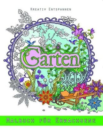Garten - Malbuch für Erwachsene