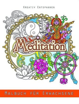 Meditation - Malbuch für Erwachsene