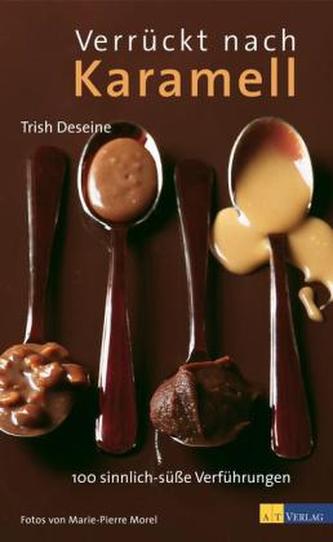 Verrückt nach Karamell