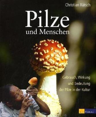 Pilze und Menschen