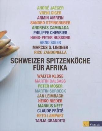 Schweizer Spitzenköche für Afrika