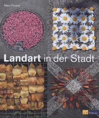 Landart in der Stadt