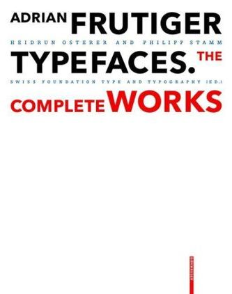 Adrian Frutiger - Typefaces Adrian Frutiger - Typefaces