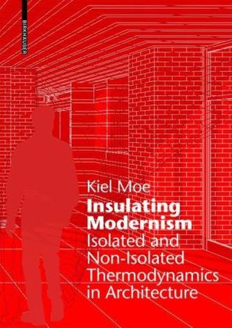 Insulating Modernism