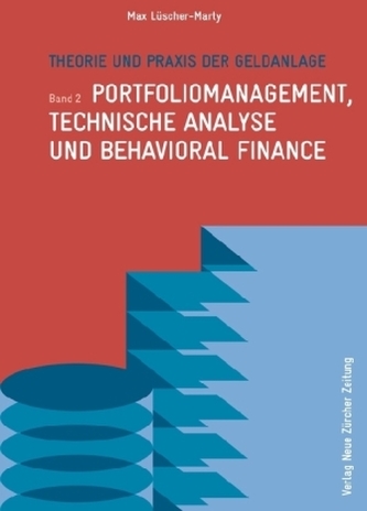 Theorie und Praxis der Geldanlage. Bd.2